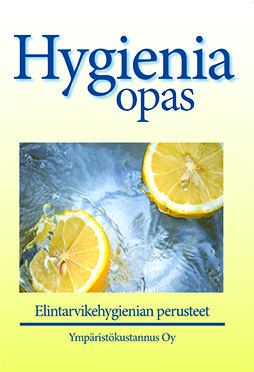 Elintarvikehygienian perusteet